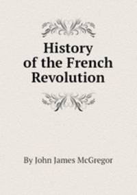 History of the French Revolution