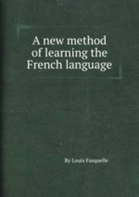 A new method of learning the French language