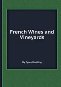 French Wines and Vineyards