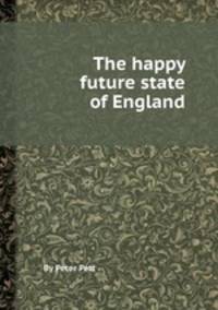 The happy future state of England