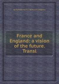 France and England: a vision of the future. Transl