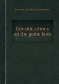 Considerations on the game laws