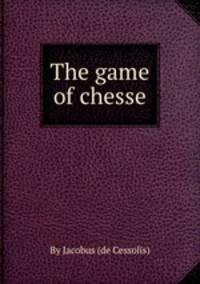 The game of chesse