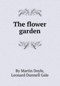 The flower garden