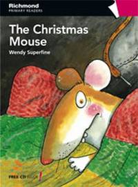 The Christmas Mouse (+ Audio CD)