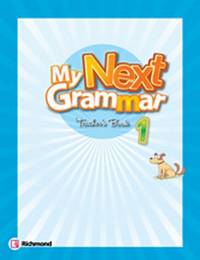 My Next Grammar 1. Teacher's Guide