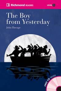 The Boy From Yesterday (+ Audio CD)