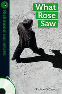 What Rose Saw (+ Audio CD)
