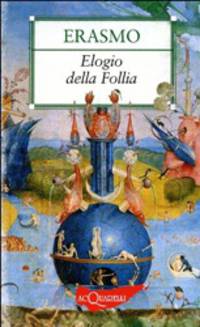 Elogio Della Follia