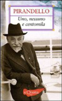 Uno, nessuno e centomila (Nuovi acquarelli)