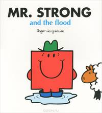Mr Strong and the Flood
