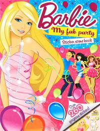 Barbie My Fab Party: Sticker Scene Books