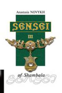 Sensei of Shambala. Book III