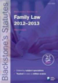 Blackstone's Statutes on Family Law 2012-2013