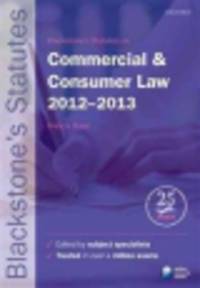 Blackstone's Statutes on Commercial and Consumer Law 2012-2013