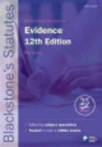Blackstone's Statutes on Evidence