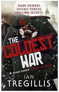 Coldest War (The Milkweed Triptych 2)