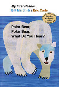 Polar Bear, Polar Bear, What Do You Hear