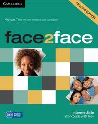 Face2face. Intermediate. Workbook with Key