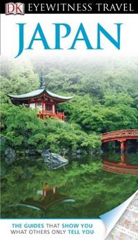 Eyewitness Travel Guide. Japan 2013