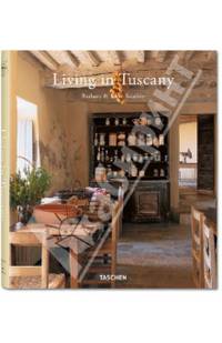 Living in Tuscany / Стиль Тоскана