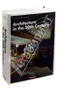 Architecture in the Twentieth Century