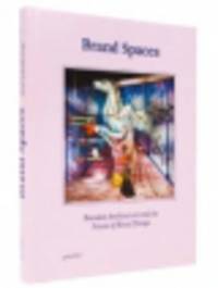 Brand Spaces. Branded Architecture and the Future of Retail Design