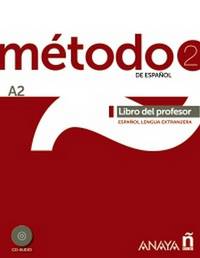 Metodo de espanol 2. Libro del Profesor A2 (+ Audio CD)