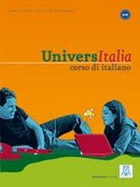 UniversItalia: Libro Studente + Libro Esercizi + 3 CD (+ Audio CD)
