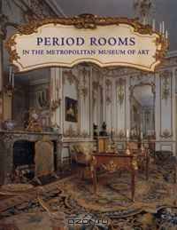 Period Rooms in The Metropolitan Museum of Art