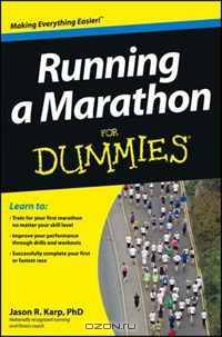Running a Marathon For Dummies (For Dummies (Sports & Hobbies))