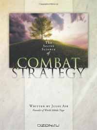 The Secret Science of Combat Strategy
