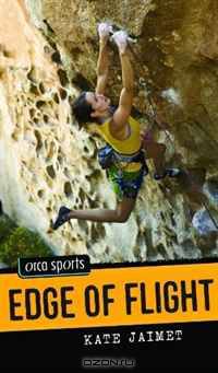 Edge of Flight (Orca Sports)