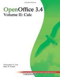 OpenOffice 3.4 Volume II: Calc (Volume 2)