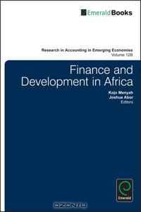 Finance and Development in Africa (Research in Accounting in Emerging Economies)