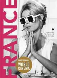 Directory of World Cinema: France (IB - Directory of World Cinema)