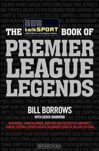 The TalkSPORT Book of Premier League Heroes