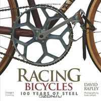 Racing Bicycles: 100 Years of Steel