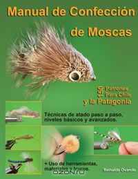 Manual de Confeccion de Moscas (Spanish Edition)