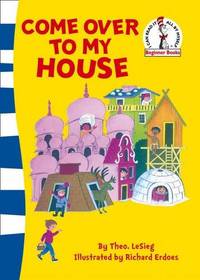 Come Over to my House (Beginner Series)