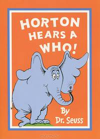 Horton Hears A Who!