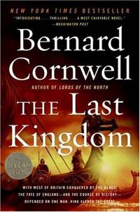 Saxon Chronicles 1: The Last Kingdom