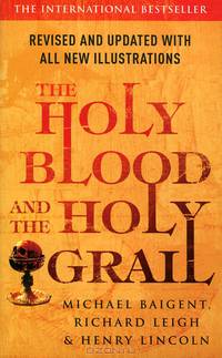 The Holy Blood and The Holy Grail