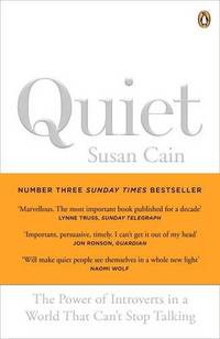 Quiet: The Power of Introverts in a World That Can't Stop Talking