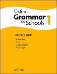 Oxford Grammar for Schools 1. Teacher's Book and AudioCD