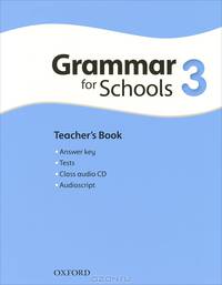 Oxford Grammar for Schools 3. Teacher's Book and AudioCD