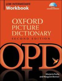 Oxford Picture Dictionary. Second Edition. Low-Intermediate Workbook + CD