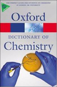 Oxford Dictionary of Chemistry