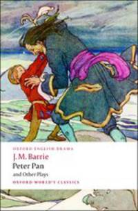 Peter Pan and Other Plays / Питер Пэн