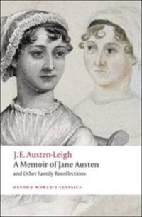 A Memoir of Jane Austen and Other Family Recollections